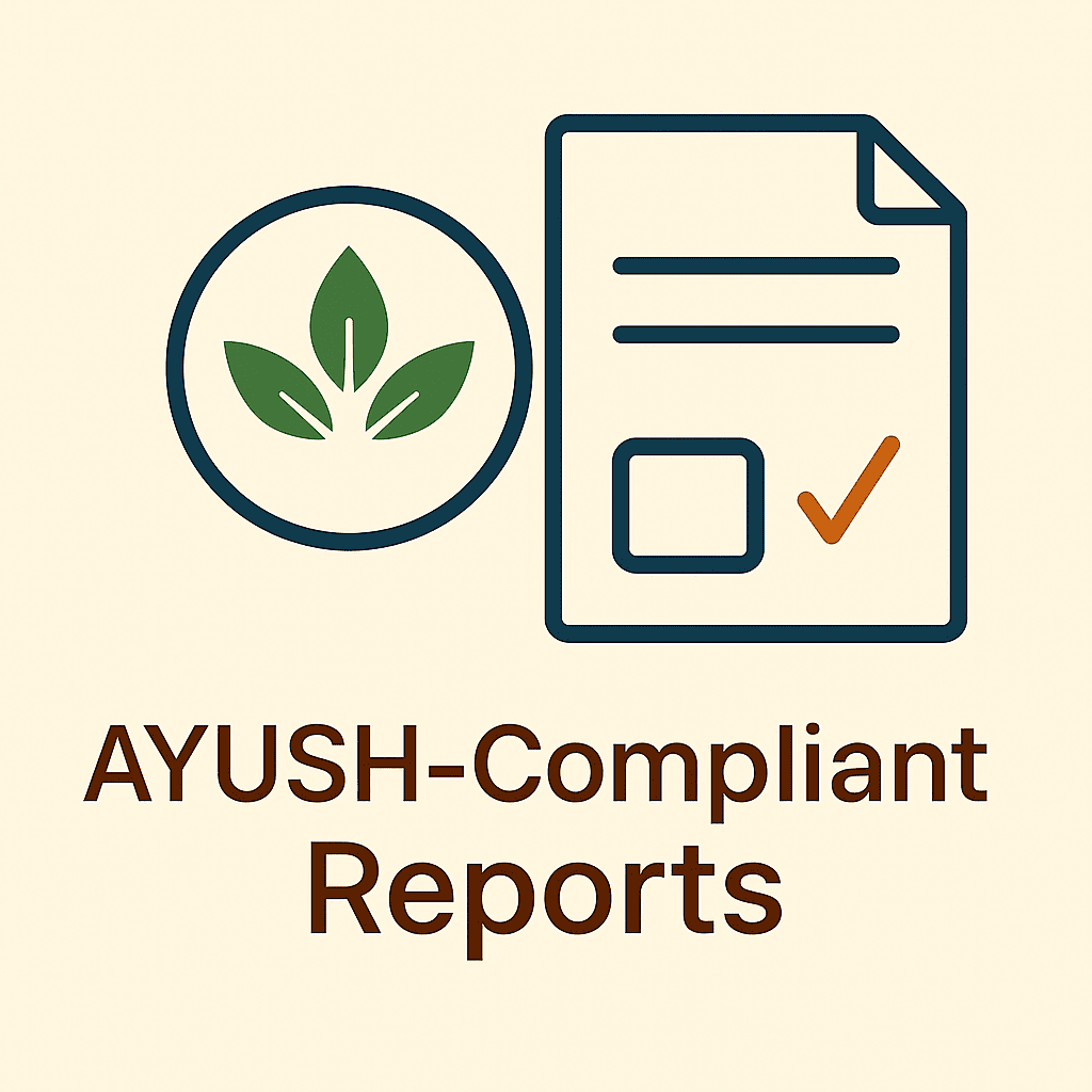 AYUSH-Compliant Reports