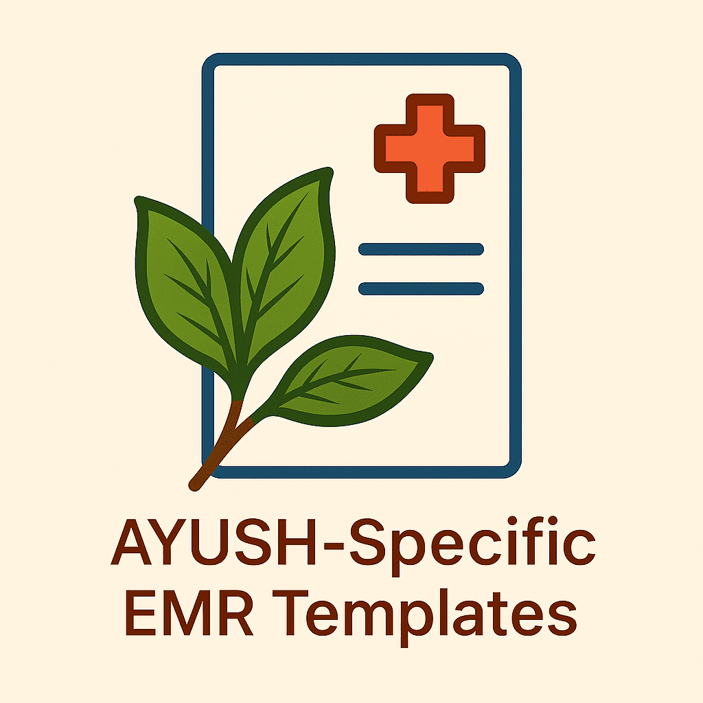 AYUSH-Specific EMR Templates